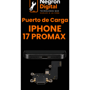 Servicio de Montura - Puerto de Carga iPhone 17 Pro Max