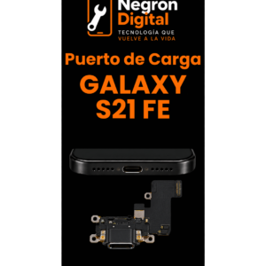 Servicio de Montura - Puerto de Carga Galaxy S21 FE