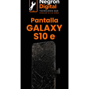 Servicio de Montura - Pantalla Samsung Galaxy S10 e