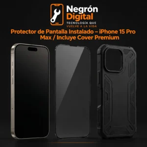 Protector de Pantalla Instalado - iPhone 15 Pro Max / Incluye Cover Premium